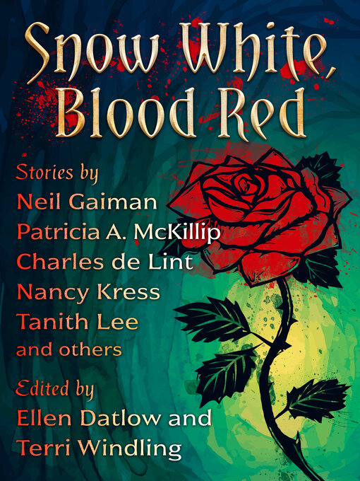 Title details for Snow White, Blood Red by Ellen Datlow - Wait list